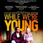 While We’re Young