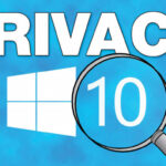 WINDOWS PRIVACY SETTINGS