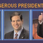 Cruz, Rubio and Trump are the three most dangerous men whom America has ever given birth to, and they are set to ruin the American economy and the American way of life