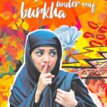 Alankrita Shrivastava's LIPSTICK UNDER MY BURKHA is the opening film
